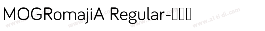 MOGRomajiA Regular字体转换
